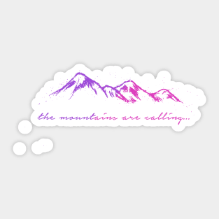 'The Mountains Are Calling' Design Sticker